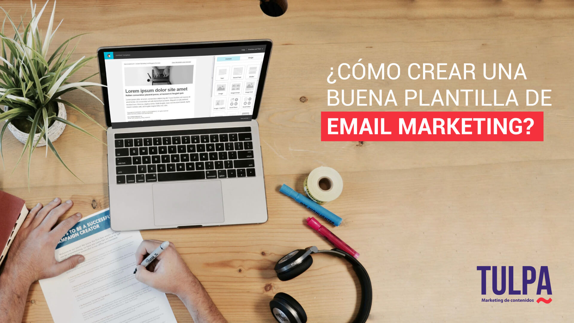 ¿Cómo crear una buena plantilla de email marketing? 