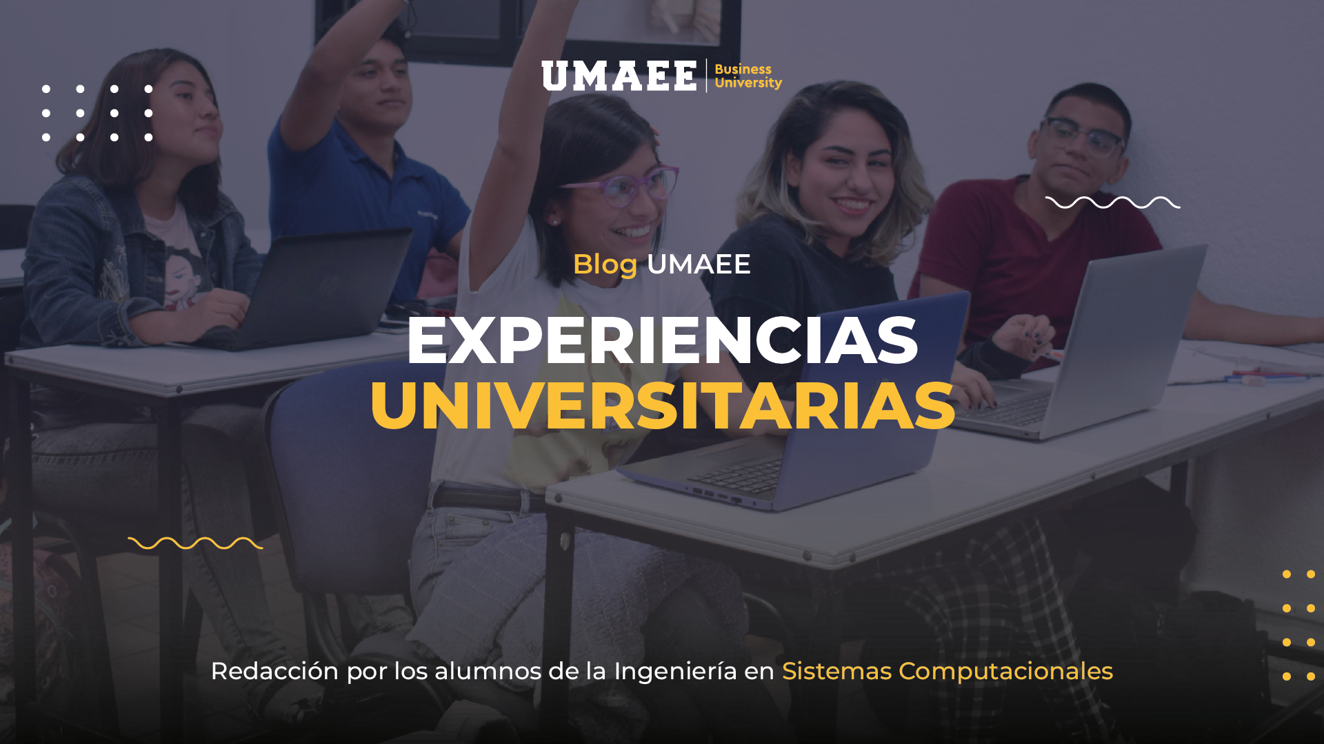 Experiencias Universitarias UMAEE